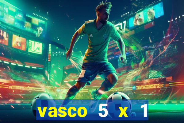vasco 5 x 1 flamengo 2001